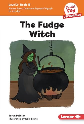 The Fudge Witch (Book 15) by Taryn Painter, Kale Lewis, 9798765640272