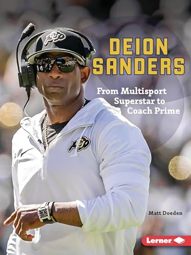 Deion Sanders (From Multisport Superstar to Coach Prime) - 9798765644300 by Matt Doeden, 9798765644300