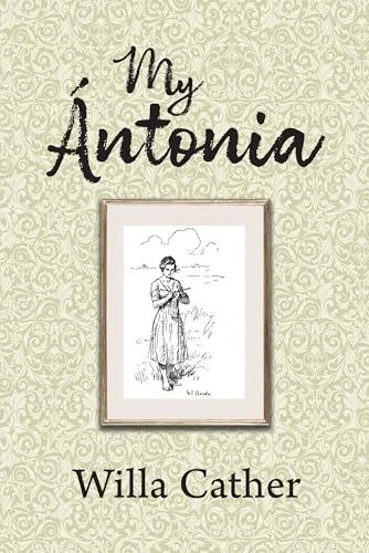 My Antonia - 9781722504069 by Willa Cather, 9781722504069
