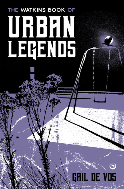 The Watkins Book of Urban Legends by Gail De Vos, 9781786788559