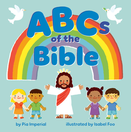 ABCs of the Bible by Pia Imperial, Isabel Foo, 9780593750247