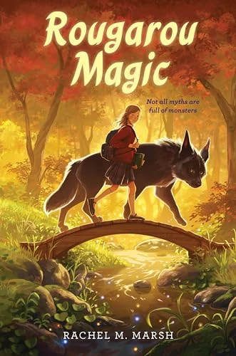 Rougarou Magic by Rachel M. Marsh, 9780063325388