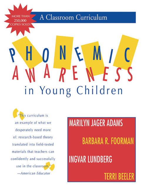 Phonemic Awareness in Young Children (A Classroom Curriculum) by Marilyn J. Adams, Barbara Foorman, Ingvar Lundberg, Terri Beeler, 9781557663214