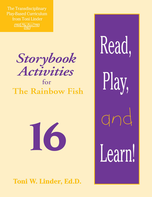 Read, Play, and Learn!® Module 16 (Storybook Activities for The Rainbow Fish) by Karen Riley, Toni Linder, 9781557664181