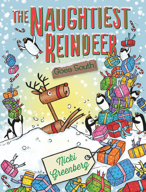 The Naughtiest Reindeer Goes South by Nicki Greenberg, 9781760293116