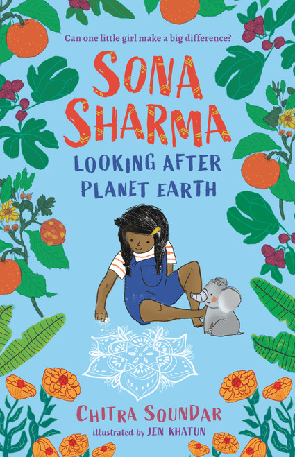 Sona Sharma, Looking After Planet Earth - 9781536239843 by Chitra Soundar, Jen Khatun, 9781536239843