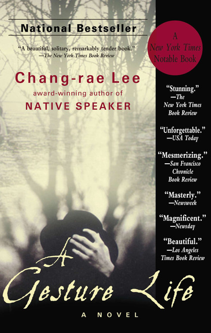 A Gesture Life (A Novel) by Chang-rae Lee, 9781573228282