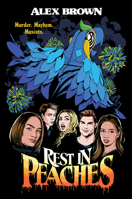 Rest in Peaches by Alex Brown, 9798890030702
