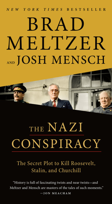 The Nazi Conspiracy (The Secret Plot to Kill Roosevelt, Stalin, and Churchill) - 9781250361844 by Brad Meltzer, Josh Mensch, 9781250361844