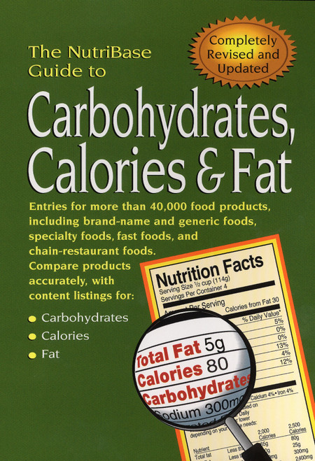 The NutriBase Guide to Carbohydrates, Calories, and Fat by NutriBase, 9781583331095