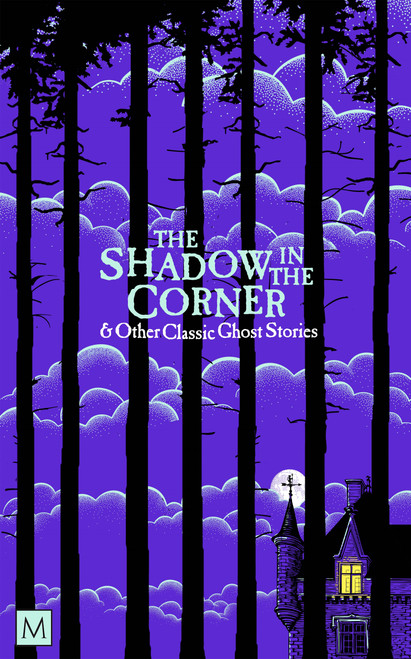 The Shadow in The Corner & Other Classic Ghost Stories by Marcus Clapham, 9781035034901