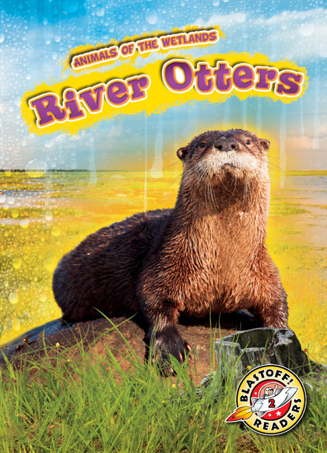 River Otters - 9781644874202 by Karen Latchana Kenney, 9781644874202