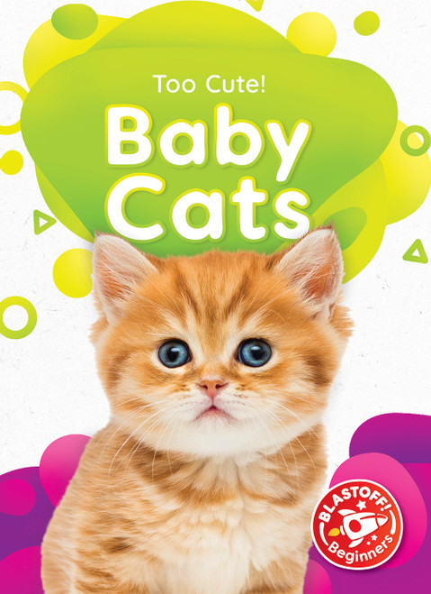 Baby Cats - 9781648344671 by Dana Fleming, Christina Leaf, 9781648344671