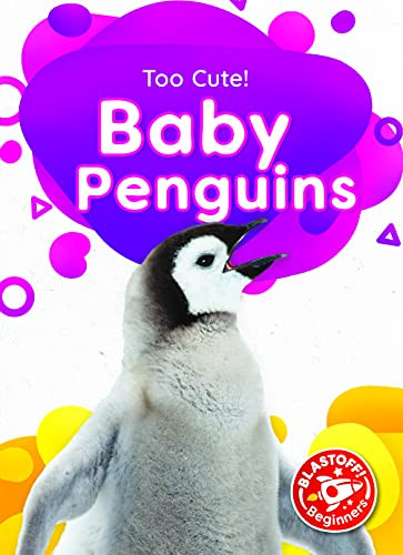 Baby Penguins - 9781648344701 by Betsy Rathburn, Dana Fleming, 9781648344701