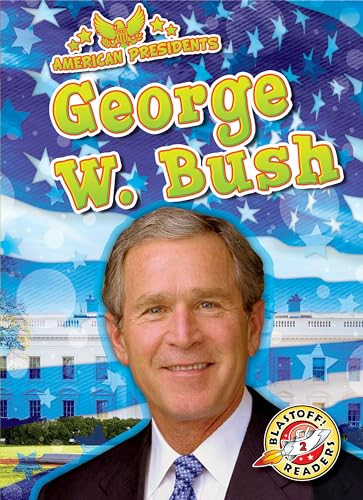 George W. Bush - 9781648344824 by Rebecca Pettiford, Dana Fleming, 9781648344824