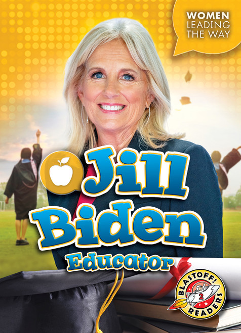 Jill Biden: Educator by Dana Fleming, Elizabeth Neuenfeldt, 9781644875940