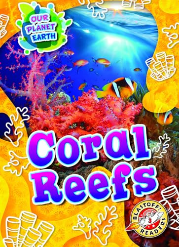 Coral Reefs by Karen Latchana Kenney, 9781644876039