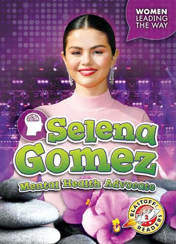 Selena Gomez (Mental Health Advocate) - 9781648346712 by Elizabeth Neuenfeldt, Dana Fleming, 9781648346712