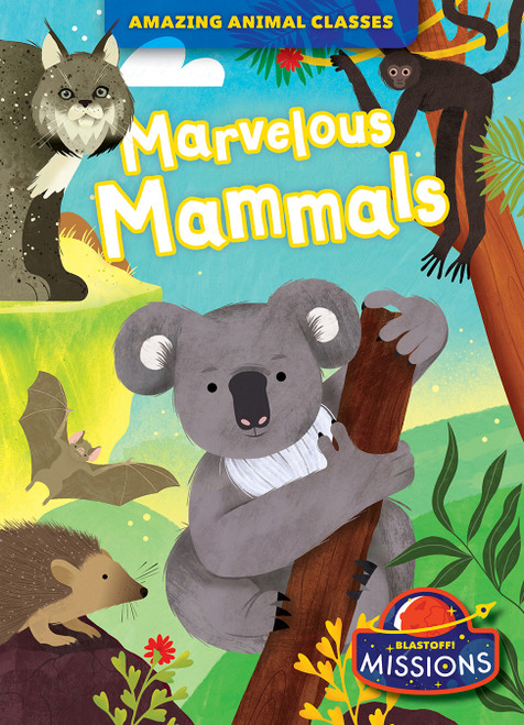 Marvelous Mammals by Dana Fleming, Lily Schell, 9781644876510