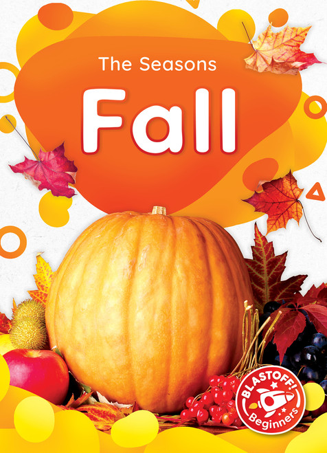 Fall - 9781644876855 by Dana Fleming, Lily Schell, 9781644876855