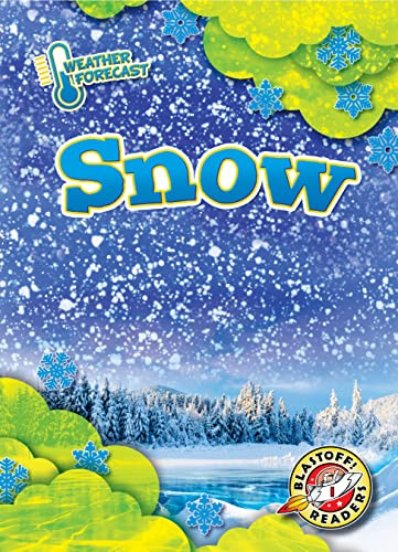 Snow by Kirsten Chang, Dana Fleming, 9781644877012