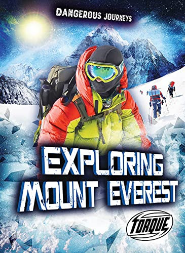 Exploring Mount Everest by Betsy Rathburn, 9781644877654