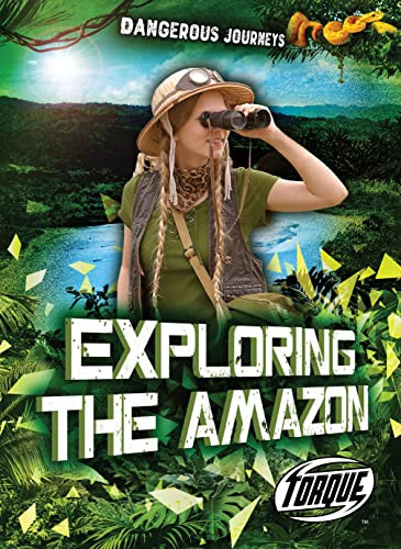 Exploring the Amazon by Betsy Rathburn, 9781644877678