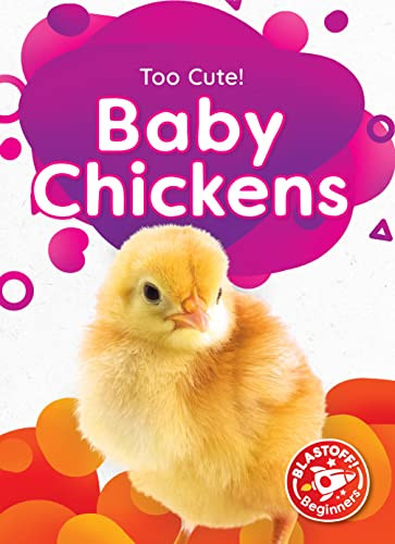 Baby Chickens - 9798886871067 by Elizabeth Neuenfeldt, Dana Fleming, 9798886871067