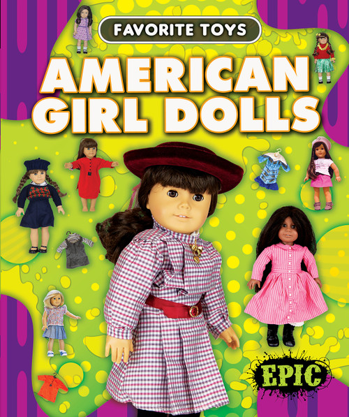 American Girl Dolls by Elizabeth Neuenfeldt, 9798886871784