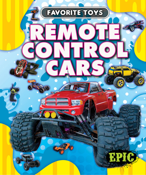 Remote Control Cars by Elizabeth Neuenfeldt, 9798886871791