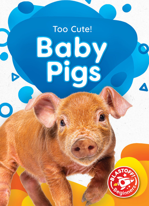 Baby Pigs - 9798886871982 by Dana Fleming, Elizabeth Neuenfeldt, 9798886871982