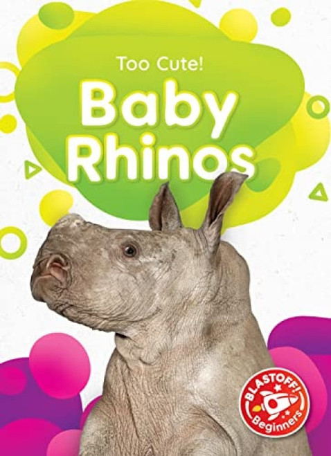 Baby Rhinos - 9798886871999 by Rachael Barnes, Dana Fleming