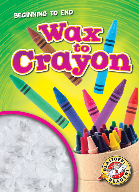 Wax to Crayon - 9798886875362 by Bryan Langdo, 9798886875362