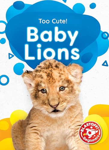 Baby Lions - 9798886877724 by Elizabeth Neuenfeldt, 9798886877724