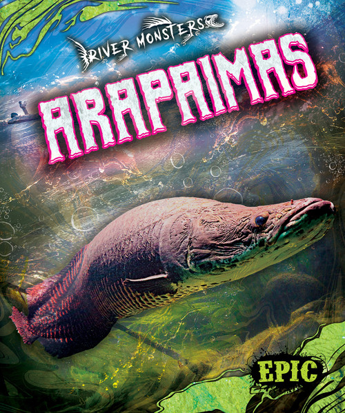 Arapaimas by Joanne Mattern, 9798886878363