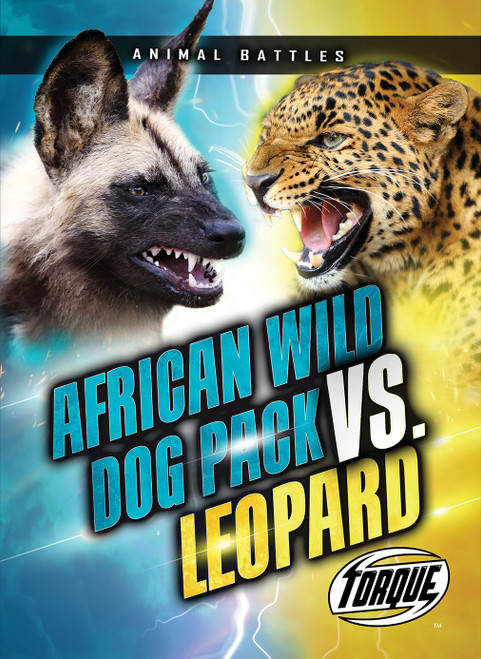 African Wild Dog Pack vs. Leopard - 9798886879582 by Nathan Sommer, 9798886879582