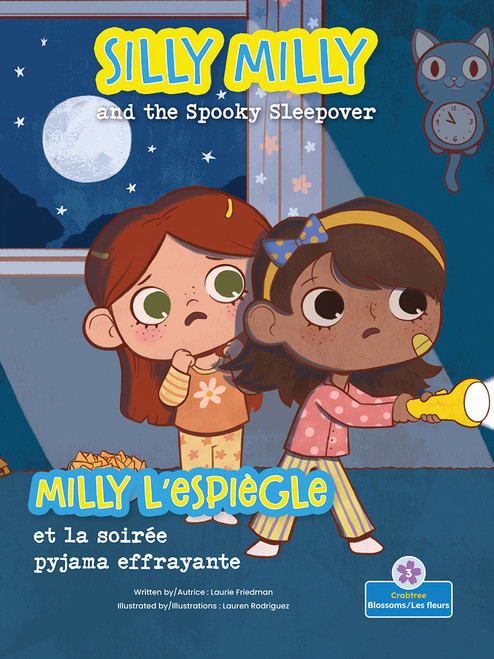 Milly l'espiègle et la soirée pyjama effrayante (Silly Milly and the Spooky Sleepover) Bilingual Eng/Fre by Laurie Friedman, Lauren Rodriguez, Claire Savard, 9781039850910