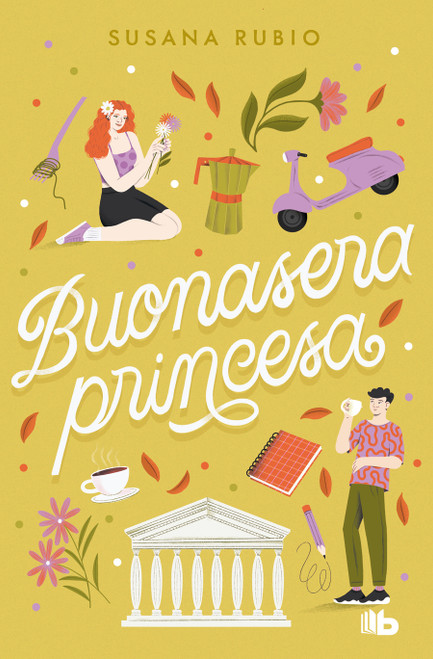 Buonasera princesa / Good Evening, Princess (Spanish Edition) by Susana Rubio, 9788413148878