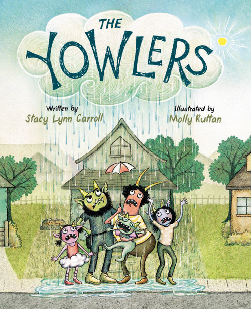 The Yowlers by Stacy Lynn Carroll, Molly Ruttan, 9780593109885