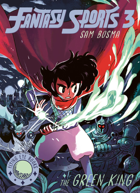 Fantasy Sports 3: The Green King by Sam Bosma, 9781838741679