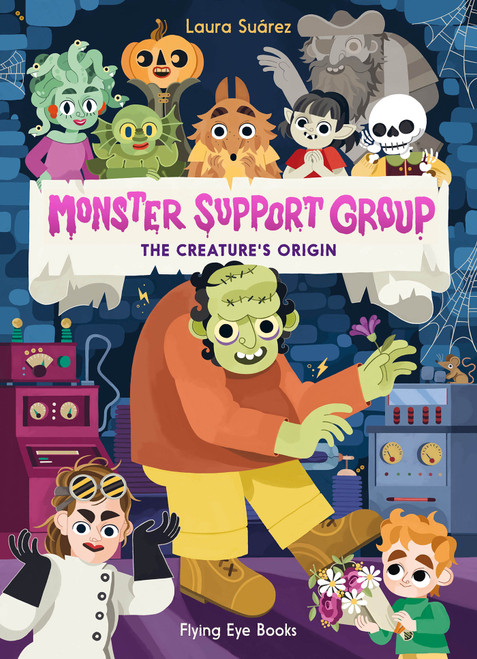Monster Support Group: The Creature's Origin by Laura Suárez, 9781838741341