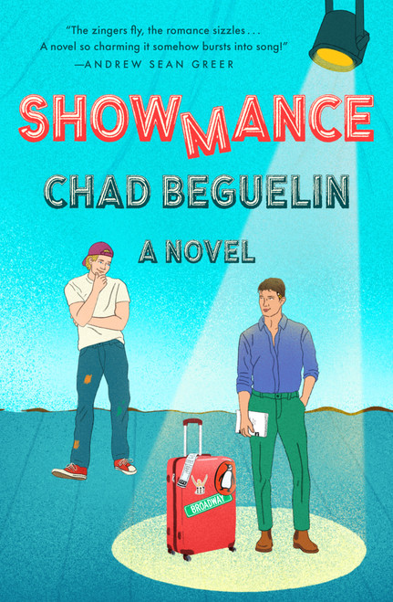 Showmance (A Novel) by Chad Beguelin, 9780143138396
