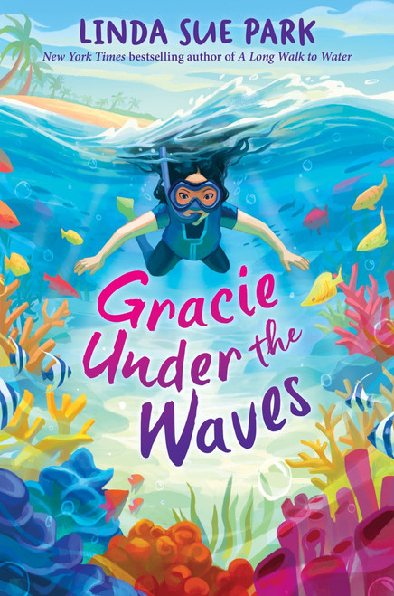 Gracie Under the Waves by Linda Sue Park, 9780063346291