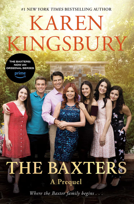 The Baxters (A Prequel) by Karen Kingsbury, 9781668062388