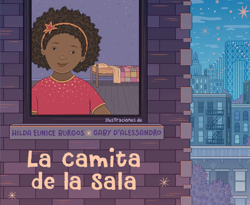 La camita de la sala / The Cot in the Living Room (Spanish Edition) by Hilda Eunice Burgos, Gaby D'Alessandro, 9798890980700