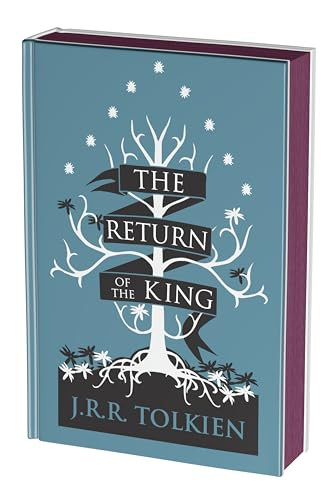The Return of the King Collector's Edition (Being the Third Part of The Lord of the Rings) by J.R.R. Tolkien, 9780063412637