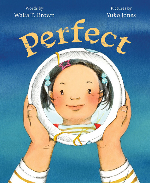 Perfect - 9780063280229 by Waka T. Brown, Yuko Jones, 9780063280229