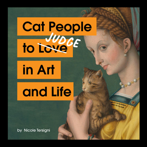 Cat People to Judge in Art and Life by Nicole Tersigni, 9781797230702