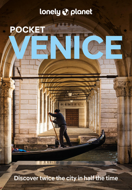 Lonely Planet Pocket Venice (Miniature Edition) by Paula Hardy, Julia Buckley, 9781837582389