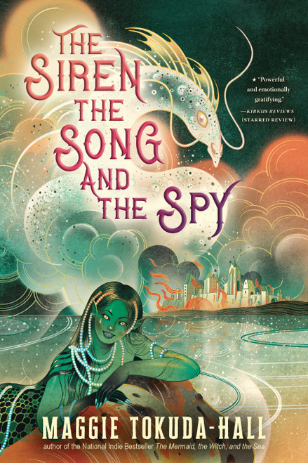 The Siren, the Song, and the Spy - 9781536237818 by Maggie Tokuda-Hall, 9781536237818